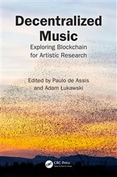 Book cover of Decentralized Music by Paulo de Assis