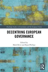 Book cover of Decentring European Governance by Mark Bevir