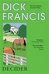 Book cover of Decider by Dick Francis