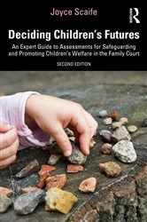 Book cover of Deciding Children's Futures (2nd ed.) by Joyce Scaife