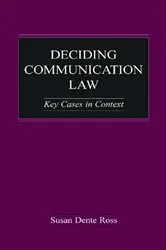 Book cover of Deciding Communication Law by Susan Dente Ross