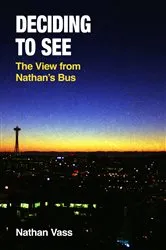Book cover of Deciding to See by Unknown