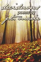 Book cover of Deciduous by J.T. Marie