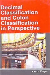 Book cover of Decimal Classification And Colon Classification In Perspective by Unknown