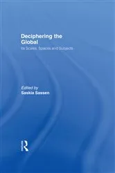 Book cover of Deciphering the Global by Saskia Sassen