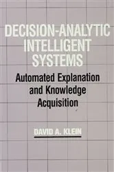 Book cover of Decision-Analytic Intelligent Systems by David A. Klein