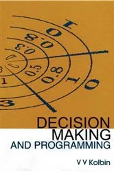 Book cover of Decision Making And Programming by Unknown