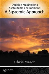 Book cover of Decision-Making for a Sustainable Environment by Chris Maser
