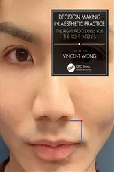Book cover of Decision Making in Aesthetic Practice by Vincent Wong