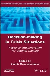Book cover of Decision-Making in Crisis Situations by Sophie Sauvagnargues