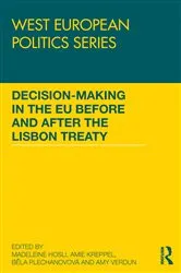 Book cover of Decision making in the EU before and after the Lisbon Treaty by Madeleine Hosli