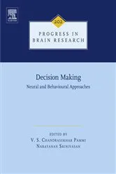 Book cover of Decision Making: Neural and Behavioural Approaches by V. S. Chandrasekhar Pammi
