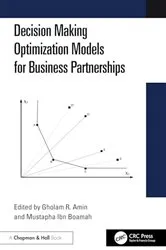 Book cover of Decision Making Optimization Models for Business Partnerships by Gholam R. Amin