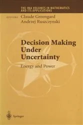 Book cover of Decision Making Under Uncertainty by Mykel J. Kochenderfer