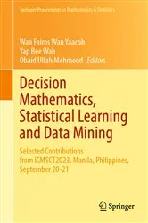 Book cover of Decision Mathematics, Statistical Learning and Data Mining by Unknown