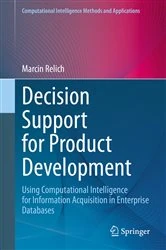 Book cover of Decision Support for Product Development by Marcin Relich
