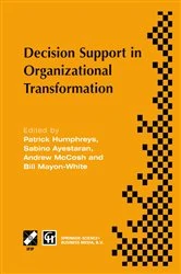 Book cover of Decision Support in Organizational Transformation by Patrick Humphreys