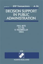 Book cover of Decision Support in Public Administration by P.W.G. Bots