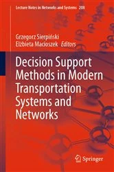 Book cover of Decision Support Methods in Modern Transportation Systems and Networks by Grzegorz Sierpiński