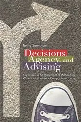 Book cover of Decisions, Agency, and Advising by Unknown