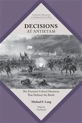 Book cover of Decisions at Antietam by Michael S. Lang