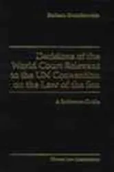 Book cover of Decisions of the World Court relevant to the UN Convention on the Law of the Sea by B. Kwiatkowska