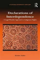 Book cover of Declarations of Interdependence by Kirsten Anker