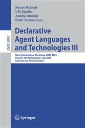 Book cover of Declarative Agent Languages and Technologies III by Matteo Baldoni