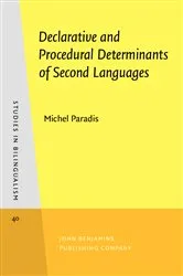 Book cover of Declarative and Procedural Determinants of Second Languages by Michel Paradis