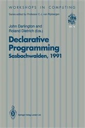 Book cover of Declarative Programming, Sasbachwalden 1991 by John Darlington