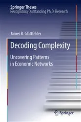 Book cover of Decoding Complexity by james glattfelder