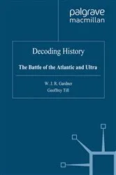 Book cover of Decoding History by W. Gardner