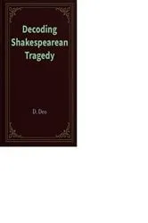 Book cover of Decoding Shakespearean Tragedy by D. Deo