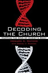 Book cover of Decoding the Church by Howard A. Snyder