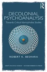 Book cover of Decolonial Psychoanalysis by Robert Beshara