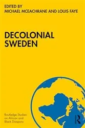 Book cover of Decolonial Sweden by Michael McEachrane