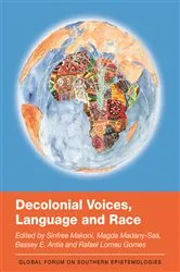 Book cover of Decolonial Voices, Language and Race by Sinfree Makoni