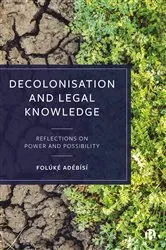 Book cover of Decolonisation and Legal Knowledge by Folúkẹ́ Adébísí