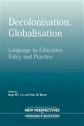 Book cover of Decolonisation, Globalisation by Angel Lin