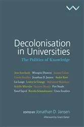 Book cover of Decolonisation in Universities by Jonathan Jansen