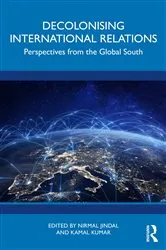 Book cover of Decolonising International Relations by Nirmal Jindal