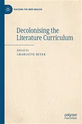 Book cover of Decolonising the Literature Curriculum by Charlotte Beyer