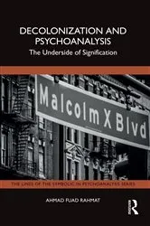 Book cover of Decolonization and Psychoanalysis by Ahmad Fuad Rahmat
