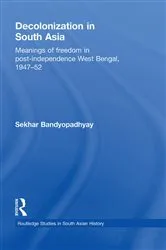Book cover of Decolonization in South Asia by Sekhar Bandyopadhyay