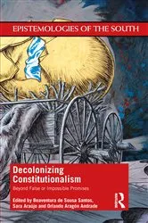 Book cover of Decolonizing Constitutionalism by Boaventura de Sousa Santos