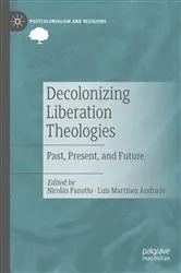 Book cover of Decolonizing Liberation Theologies by Nicolás Panotto