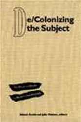 Book cover of De/Colonizing the Subject by Sidonie Smith