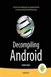 Book cover of Decompiling Android by Godfrey Nolan