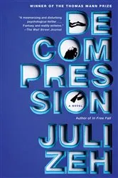 Book cover of Decompression by Juli Zeh