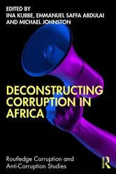 Book cover of Deconstructing Corruption in Africa by Ina Kubbe
